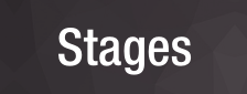 Stages