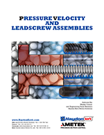 Pressure Velocity and Lead Screw Assemblies